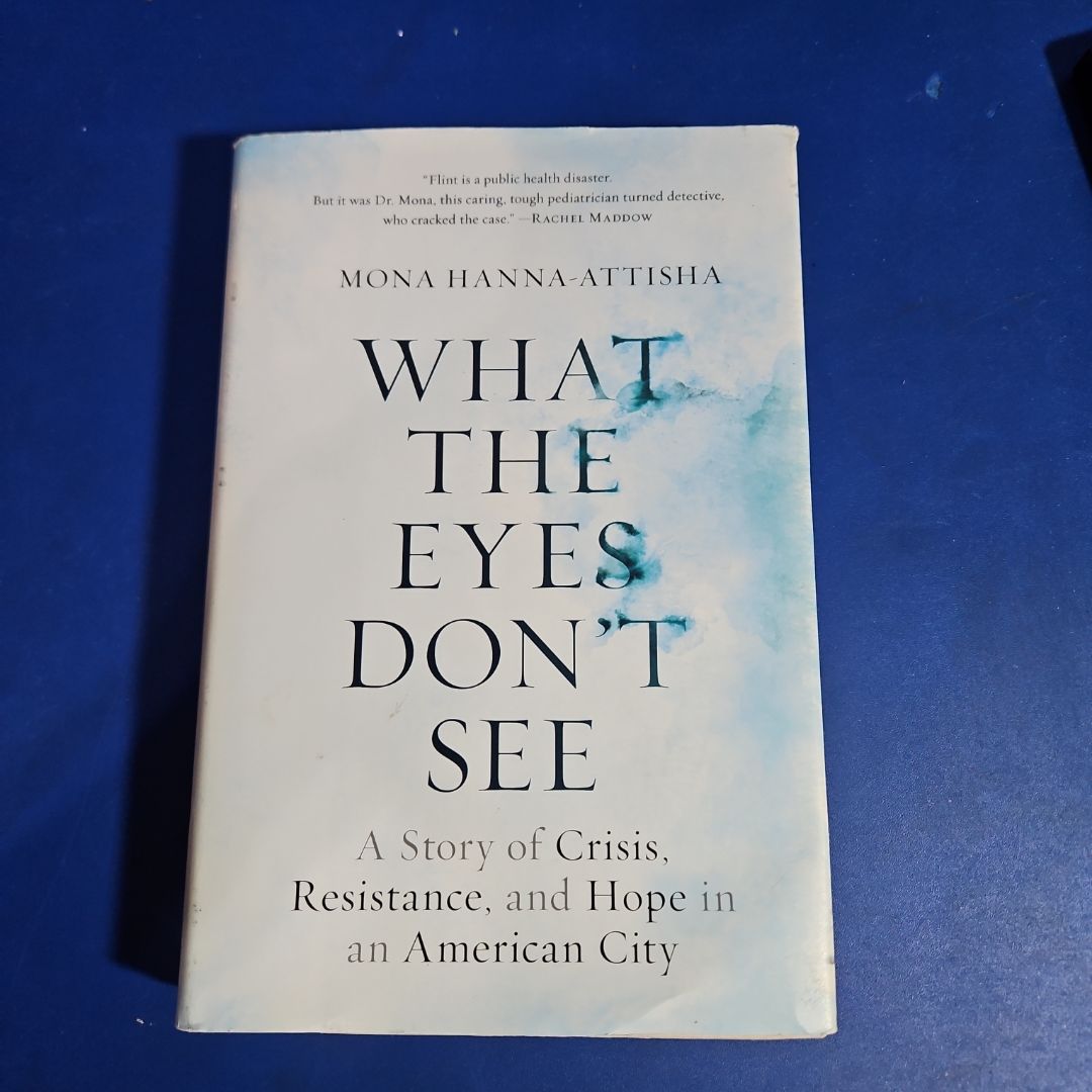 What the Eyes Don't See