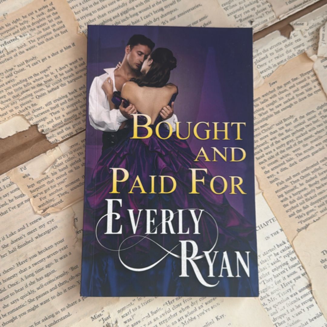 Bought and Paid For: Historical Erotic Romance