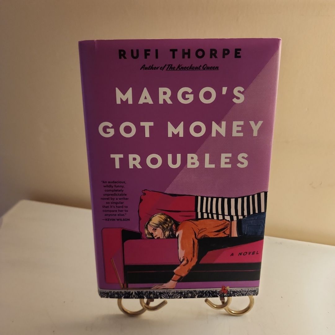 Margo's Got Money Troubles