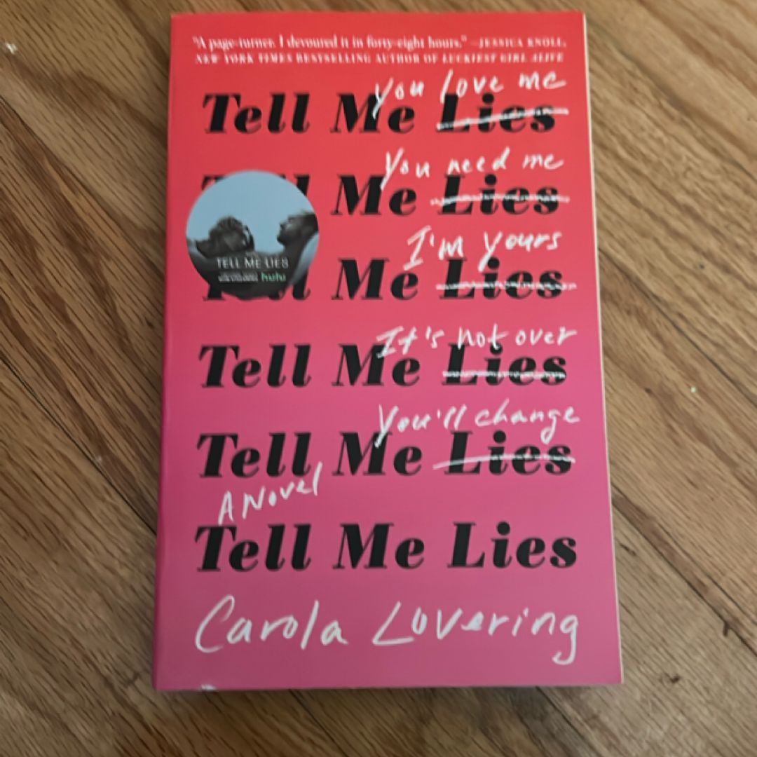 Tell Me Lies
