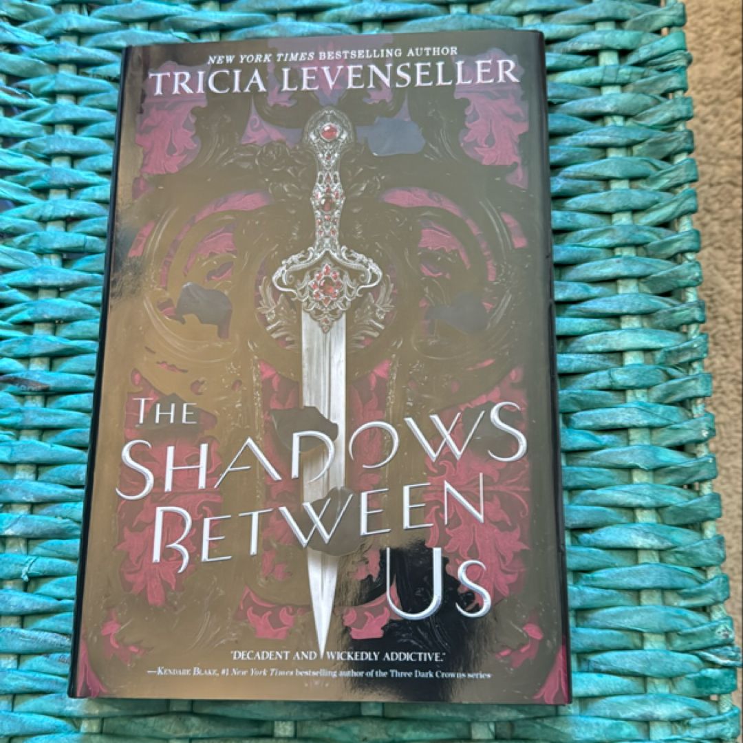 The Shadows Between Us