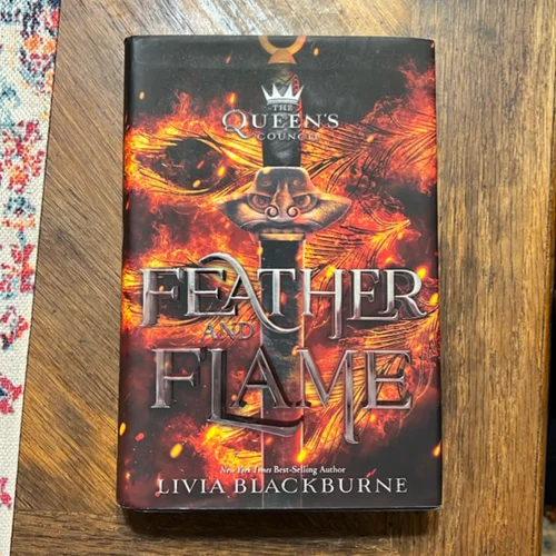 Feather and Flame (the Queen's Council, Book 2)