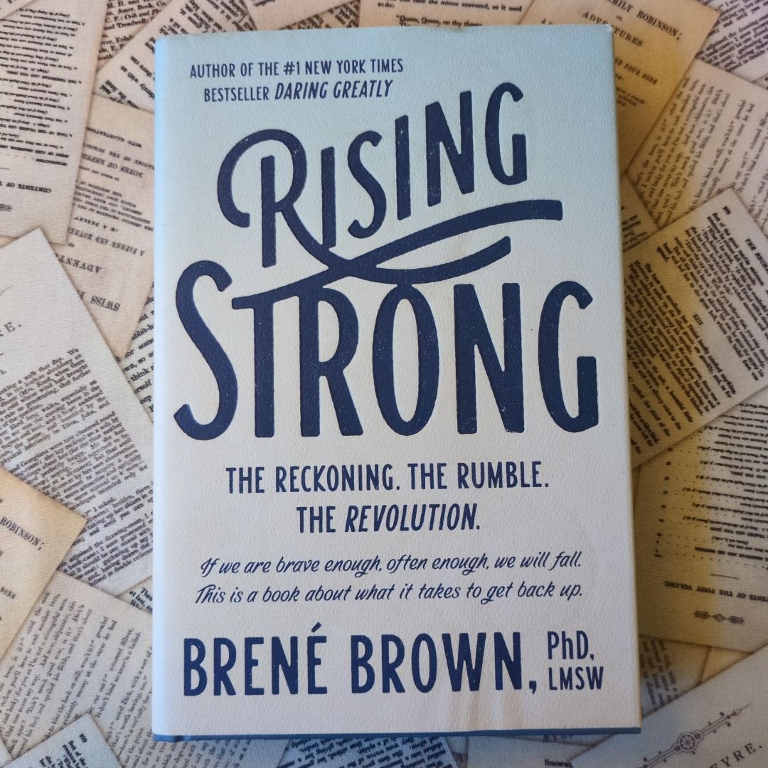 Rising Strong (First Edition)