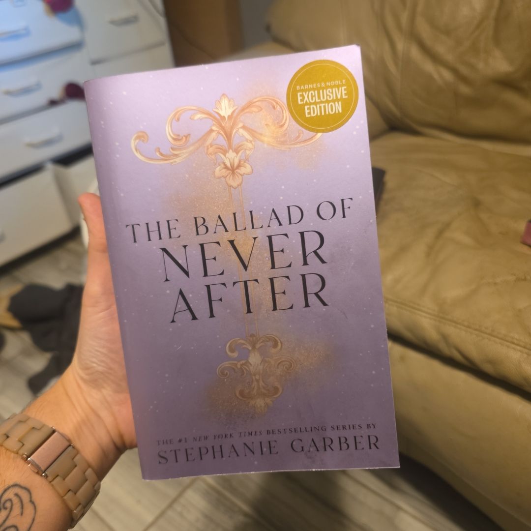 The Ballad of Never After by Stephanie Garber