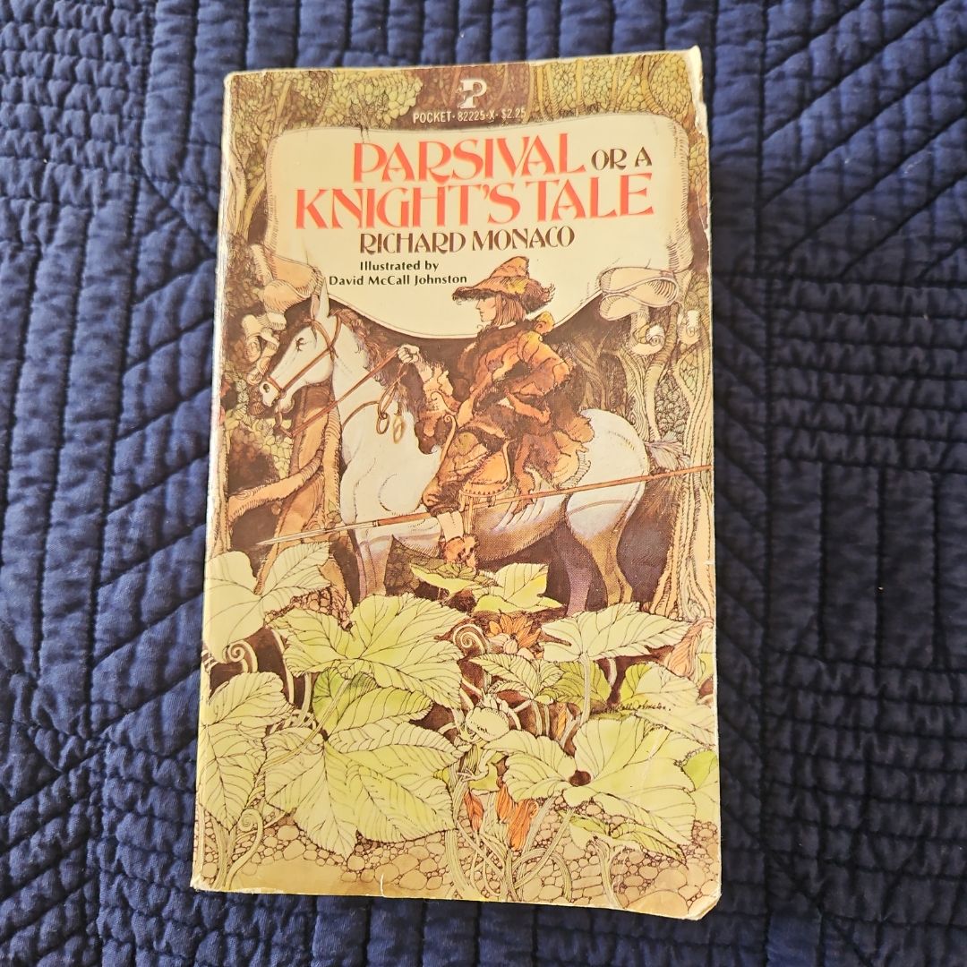 Parsival, Or a Knight's Tale