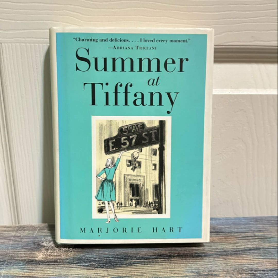 Summer at Tiffany