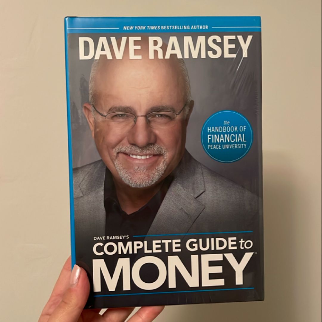 Dave Ramsey's Complete Guide to Money