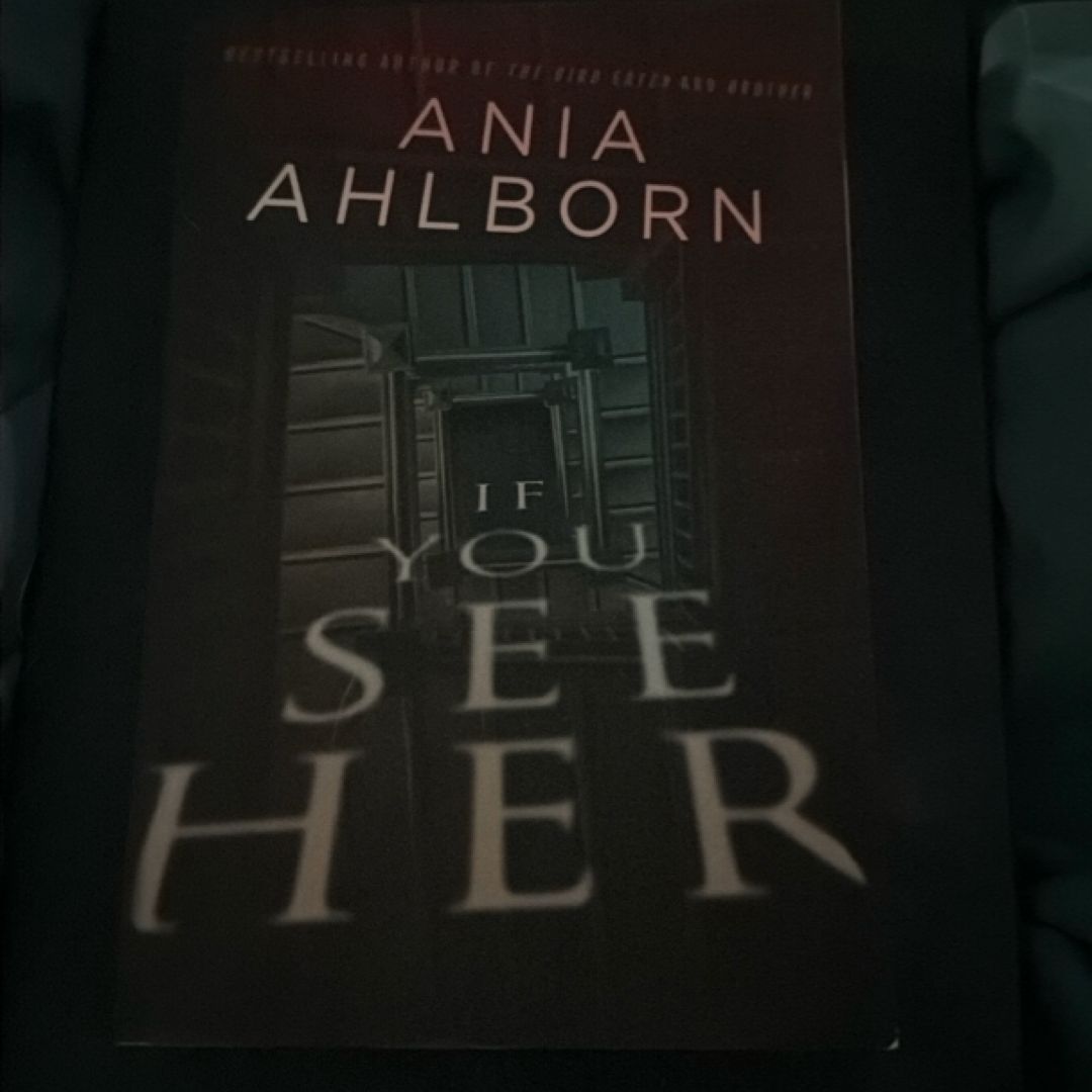 If You See Her