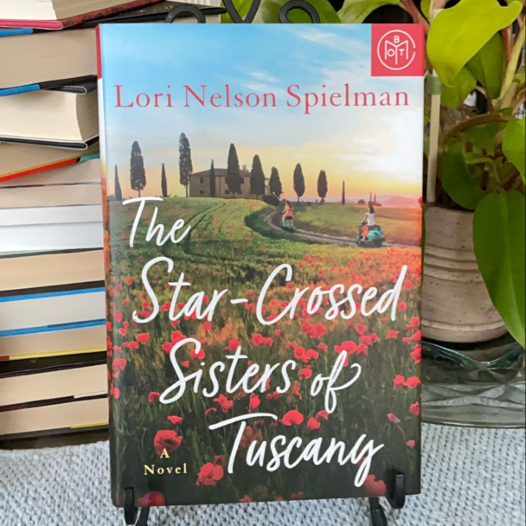 The Star-Crossed Sisters of Tuscany