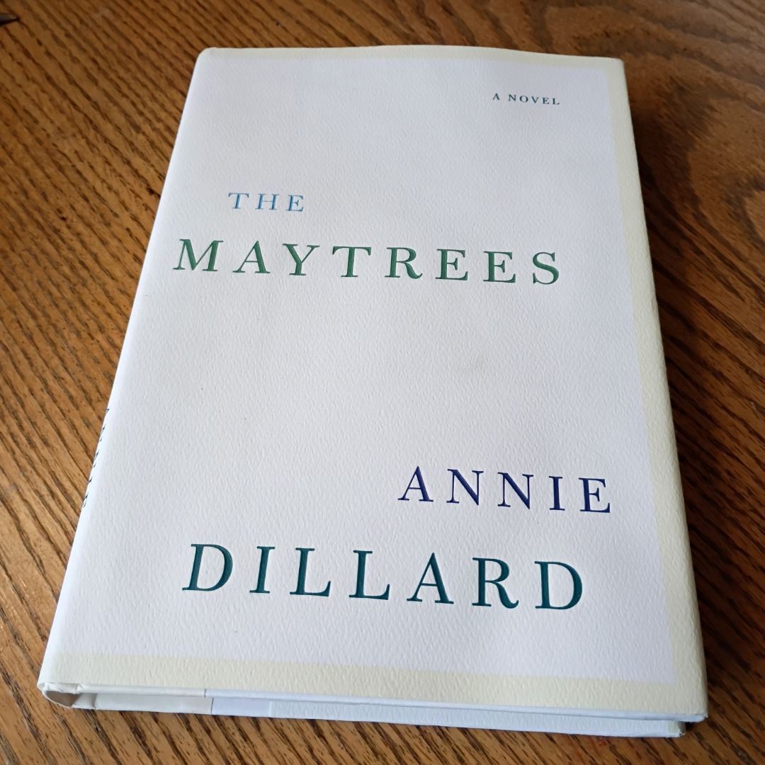 The Maytrees by Annie Dillard