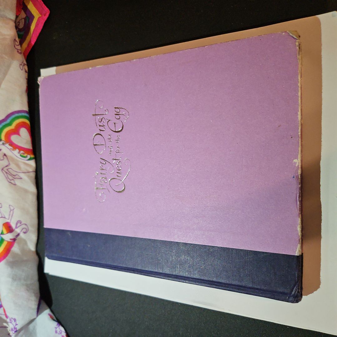 Fairy Dust and the Quest for the Egg