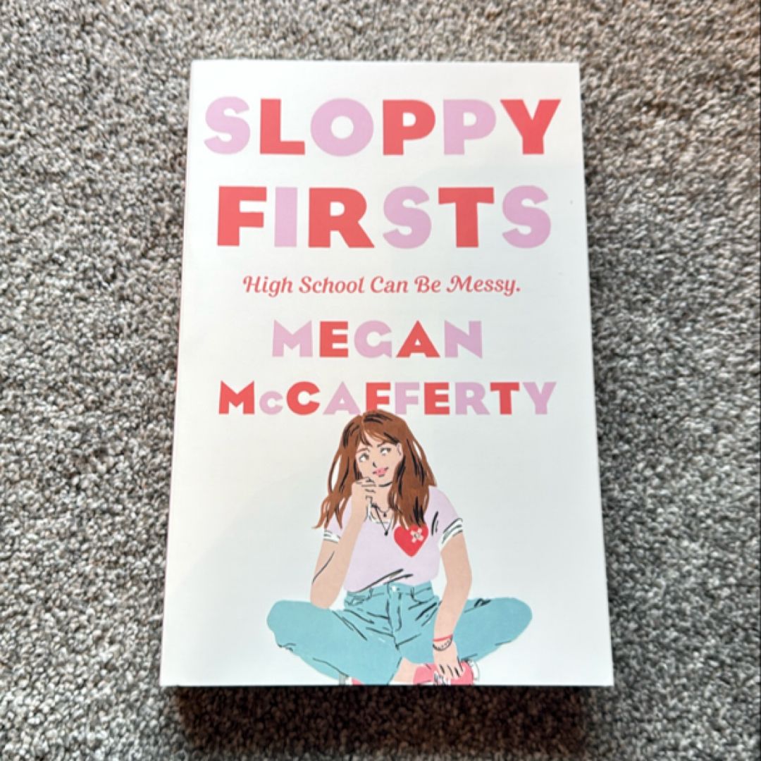 Sloppy Firsts