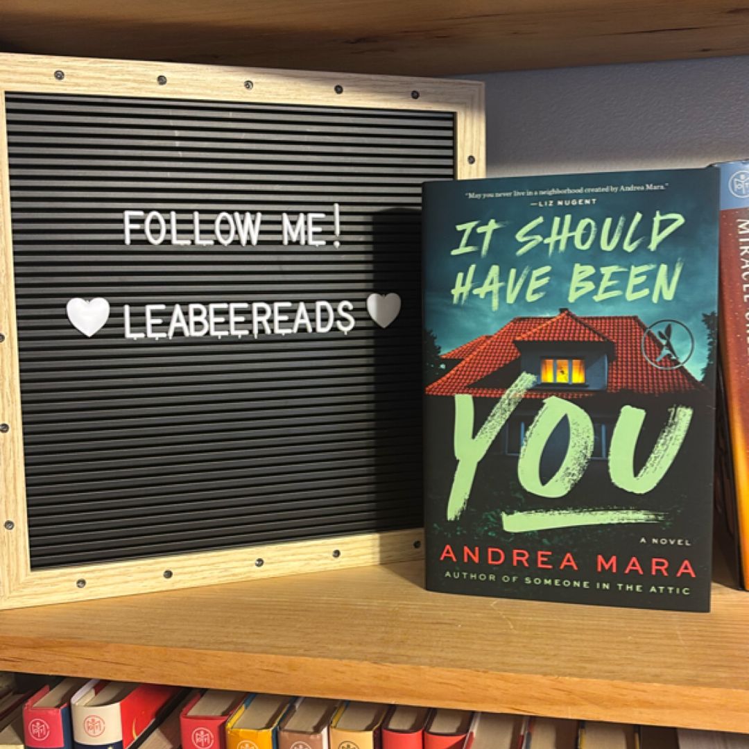 It Should Have Been You