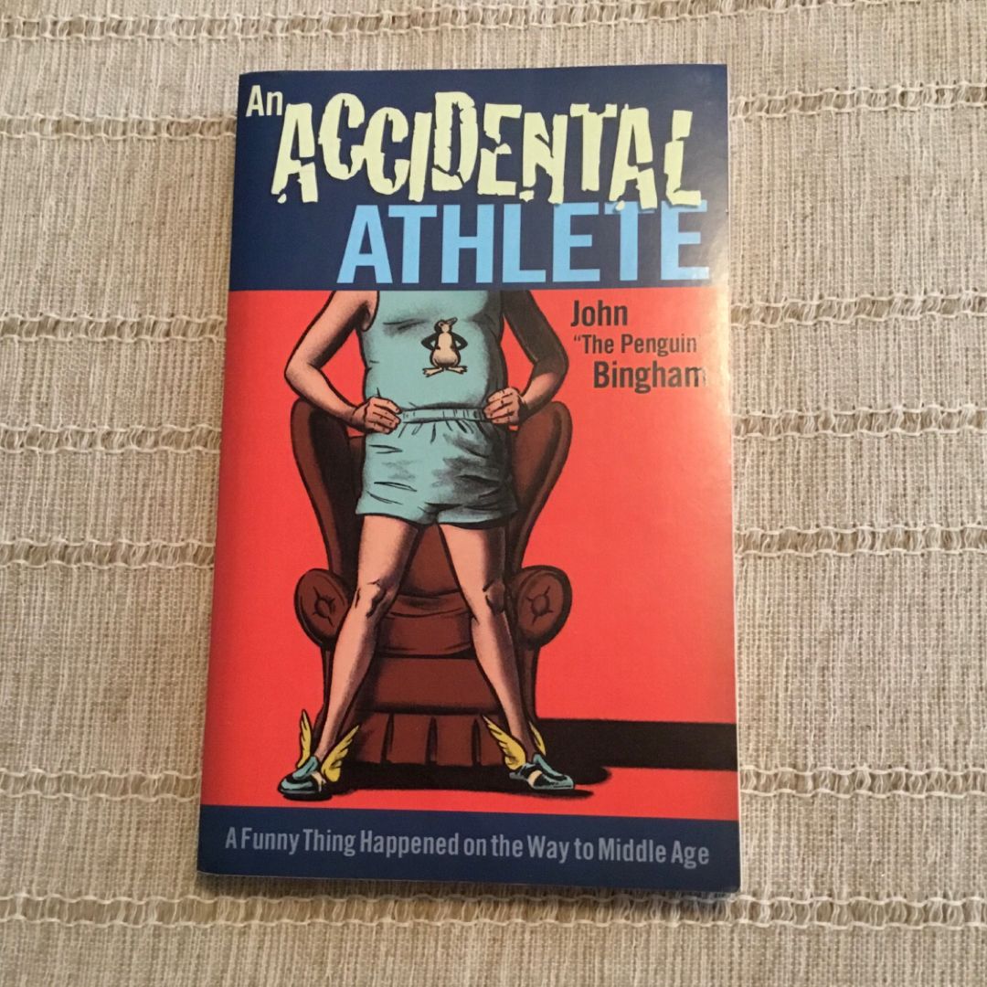 An Accidental Athlete