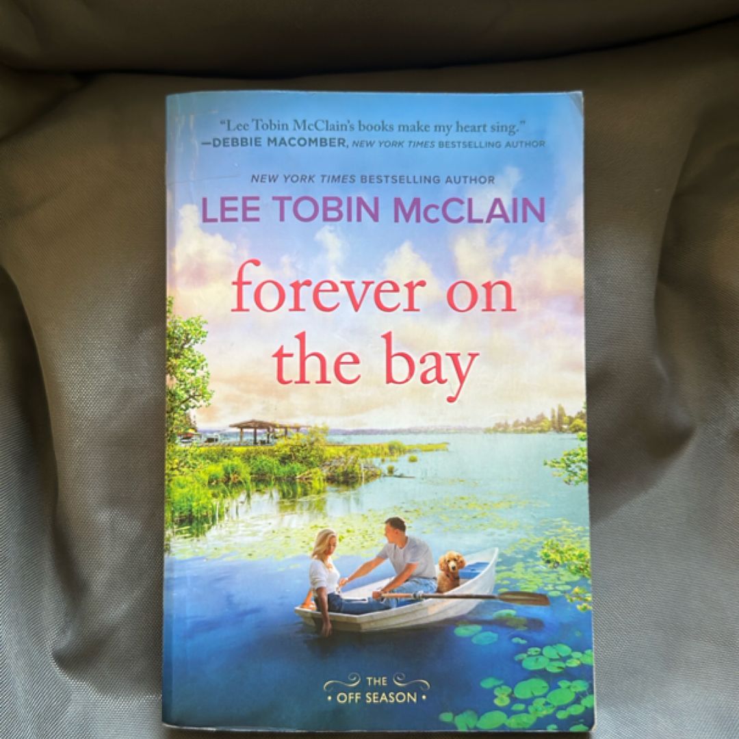 Forever on the Bay