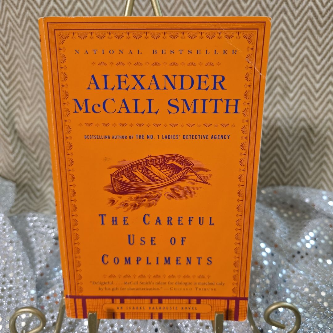 The Careful Use of Compliments