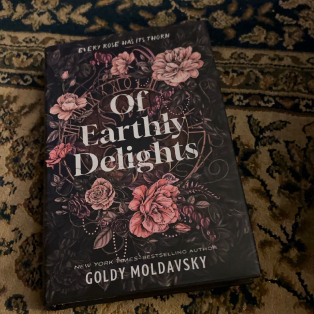 Of Earthly Delights