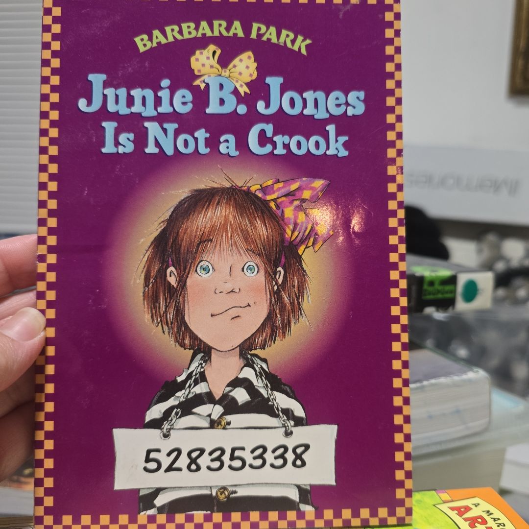 Junie B. Jones #9: Junie B. Jones Is Not a Crook