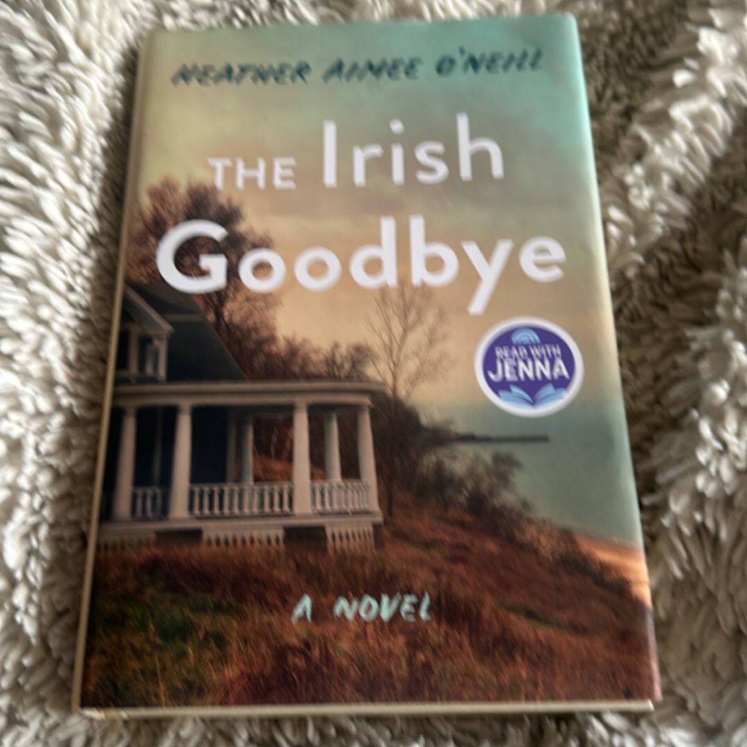 The Irish Goodbye