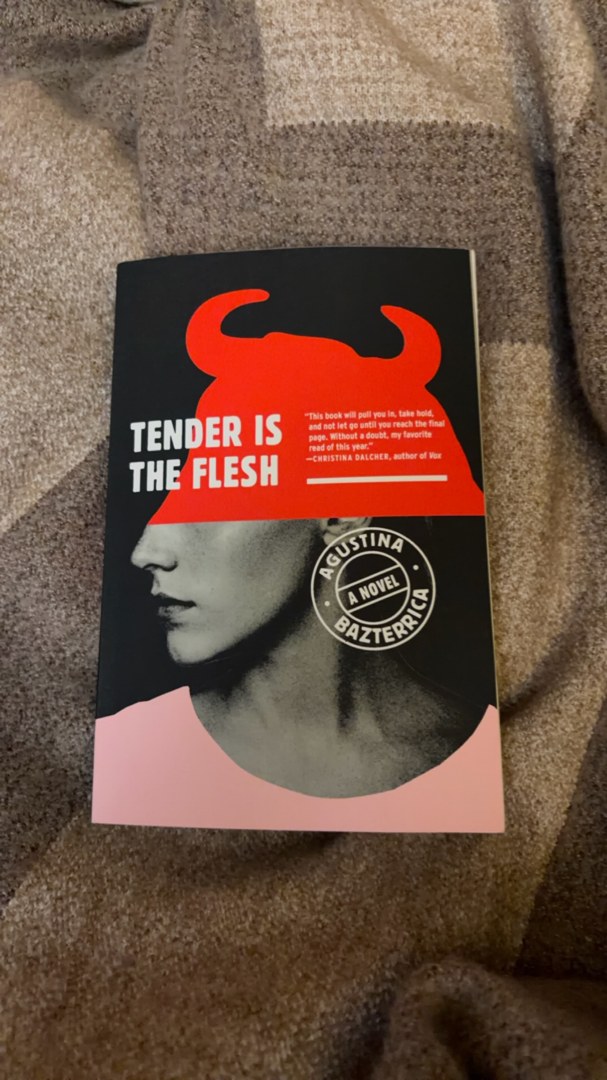 Tender Is the Flesh