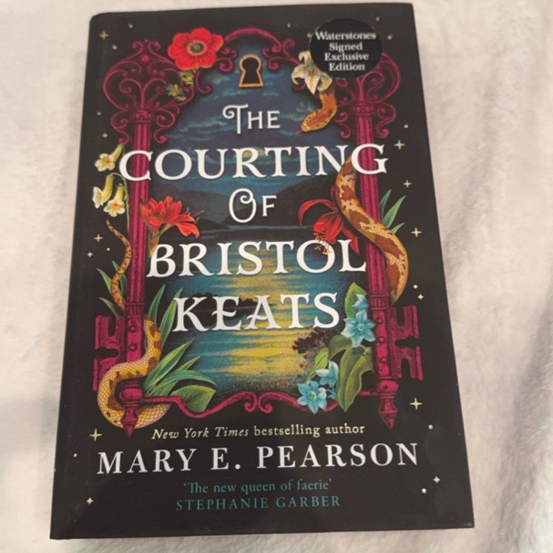 SIGNED- Waterstones- The Courting of Bristol Keats