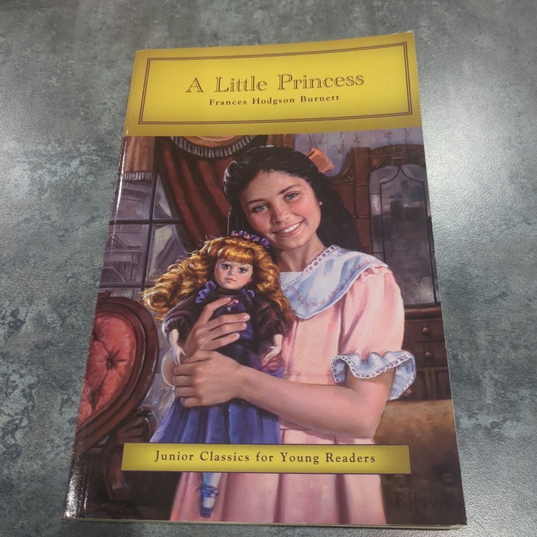 "A Little Princess" by Frances Hodgson Burnett - Junior Classics for Young Readers