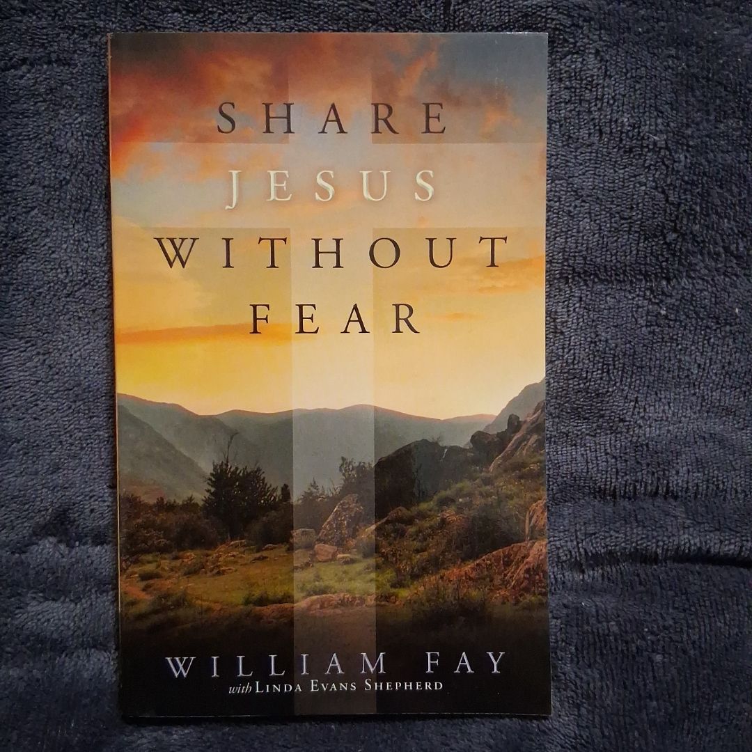 Share Jesus Without Fear