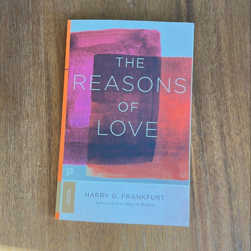 The Reasons of Love