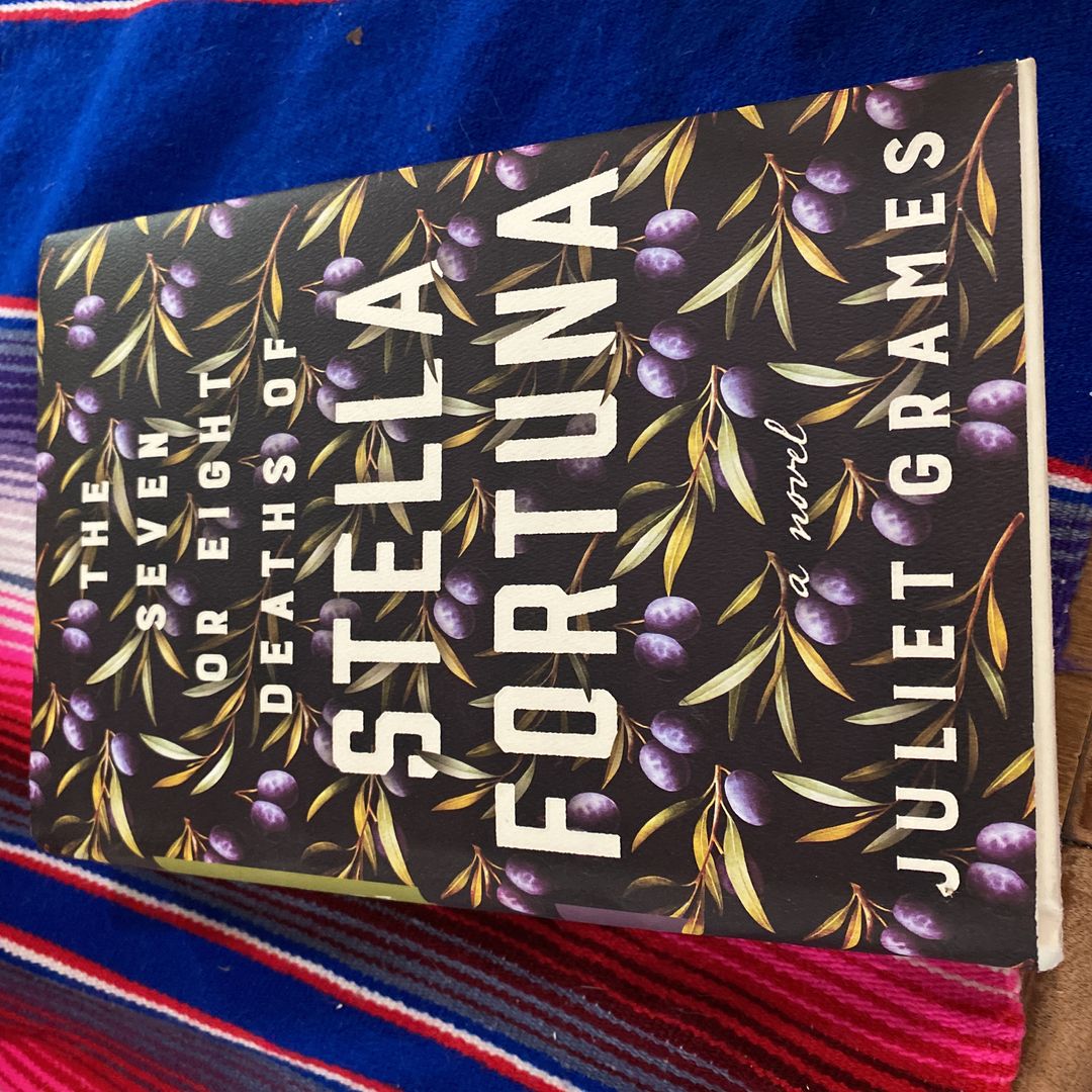 The Seven or Eight Deaths of Stella Fortuna