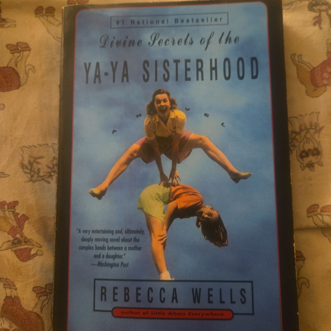 Divine Secrets of the Ya-Ya Sisterhood