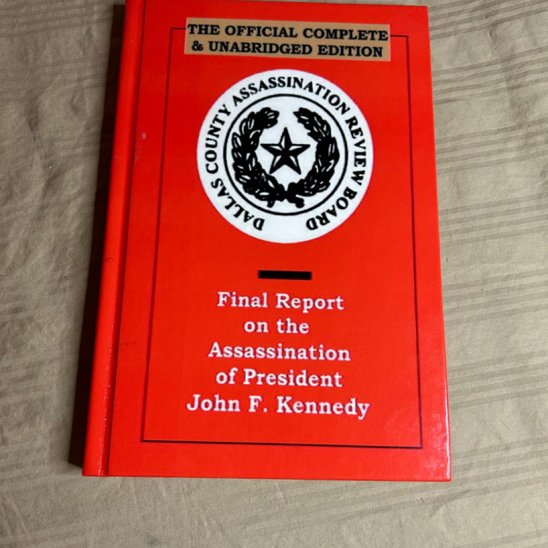 Final Report on the Assassination of President John F. Kennedy