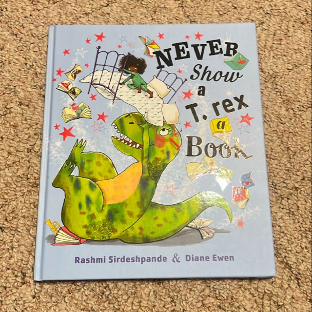 Never Show a T-Rex a Book