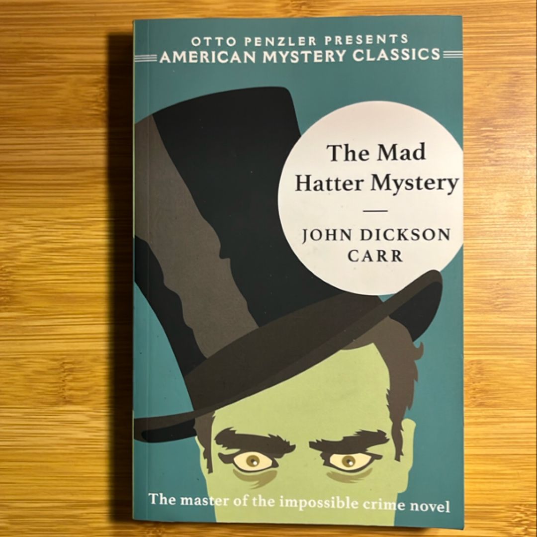 The Mad Hatter Mystery