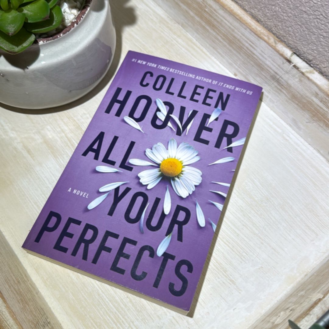 All Your Perfects