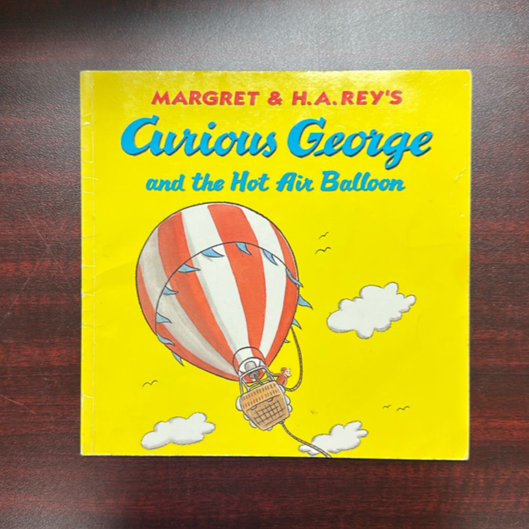 Curious George and the Hot Air Balloon