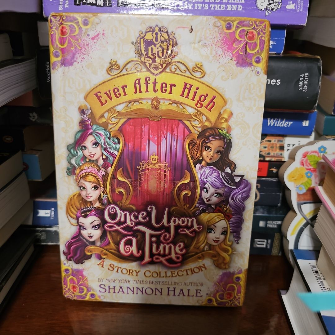 Ever after High: Once upon a Time