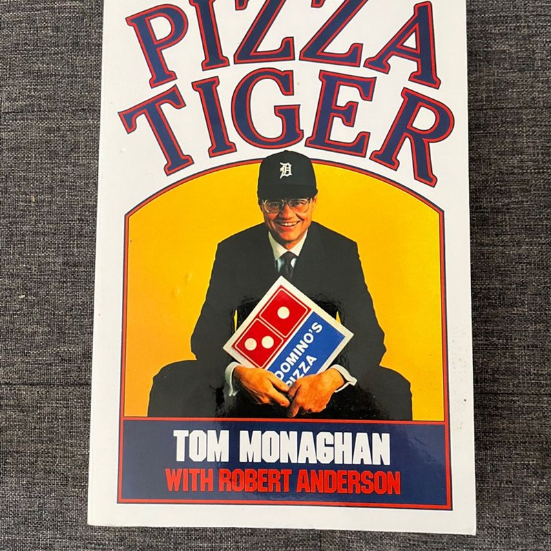 PIZZA TIGER 英語版 PIZZA TIGER 英語版 Pizza Tiger by Thomas Monaghan