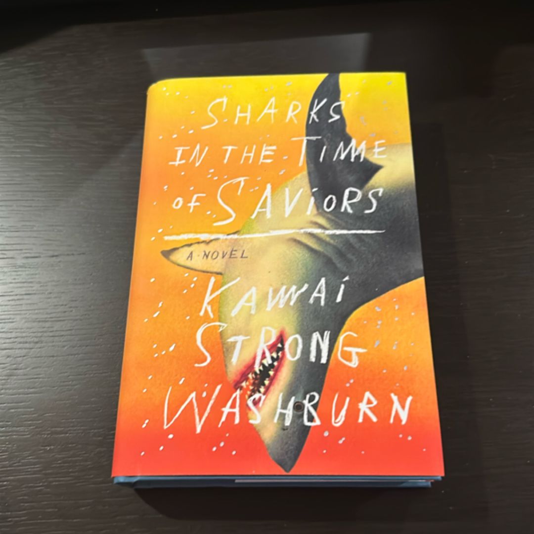 Sharks in the Time of Saviors