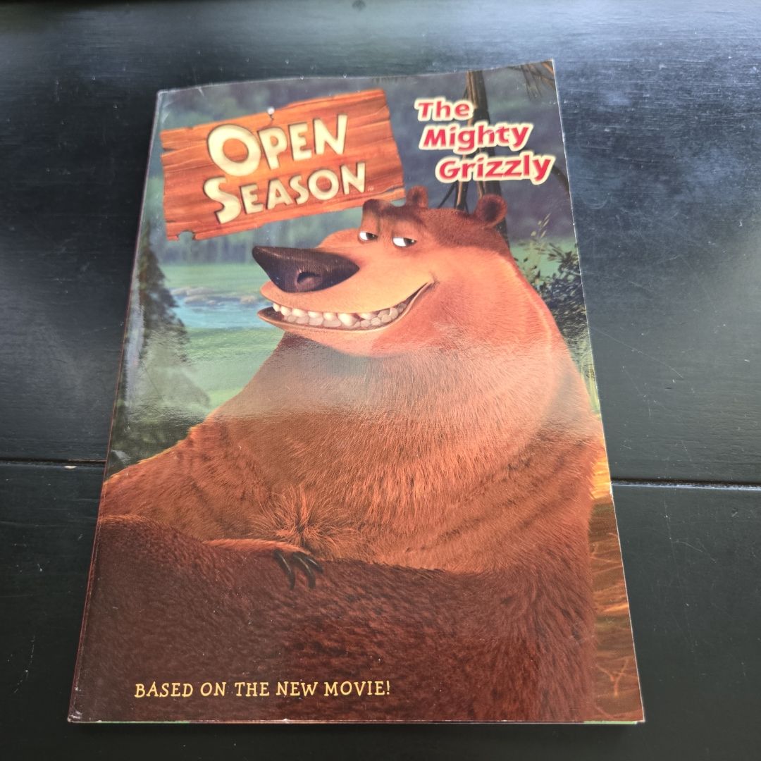 Open Season: the Mighty Grizzly