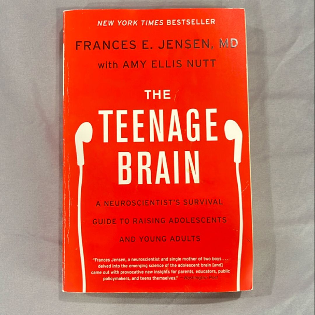 The Teenage Brain