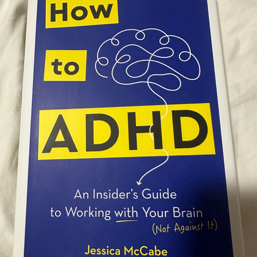 How to ADHD