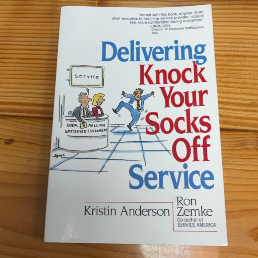 Delivering Knock Your Socks off Service