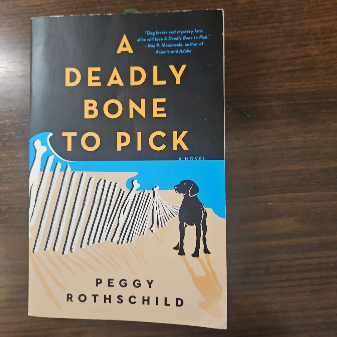 A Deadly Bone to Pick