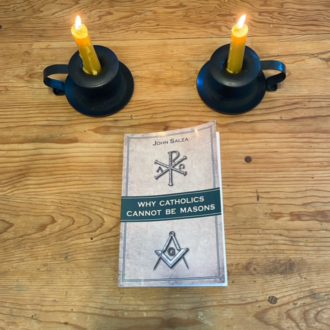 Why Catholics Cannot Be Masons