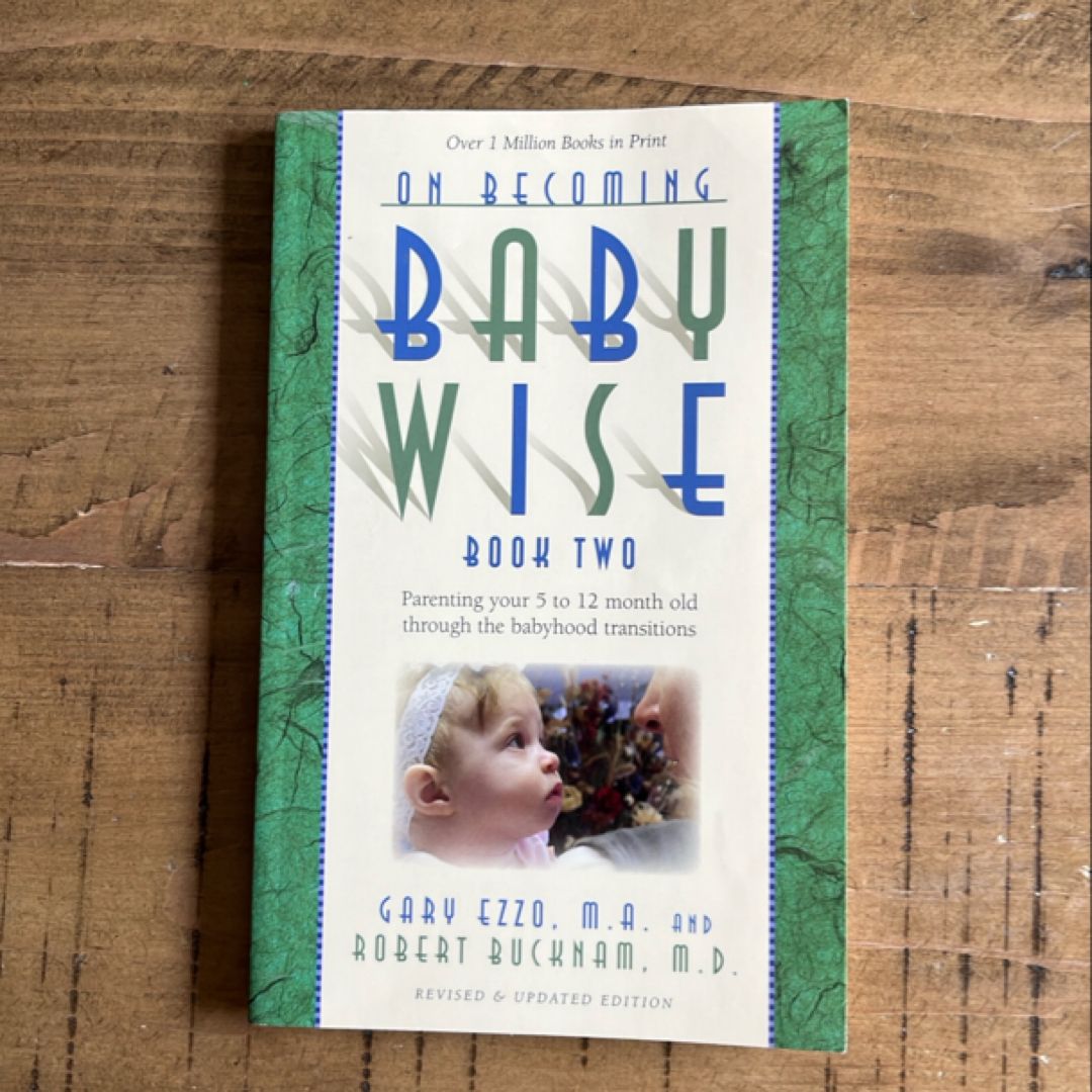 On Becoming Babywise II