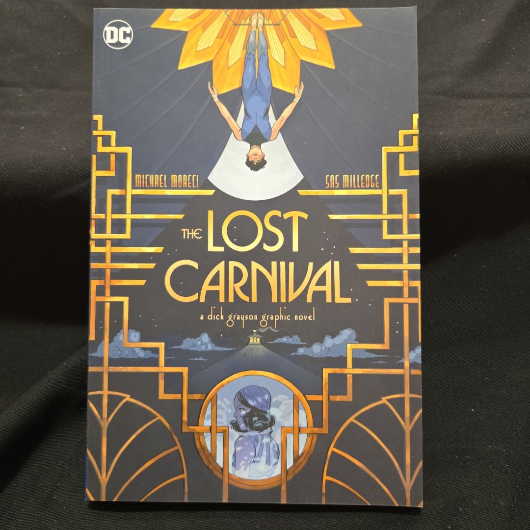 The Lost Carnival: a Dick Grayson Graphic Novel