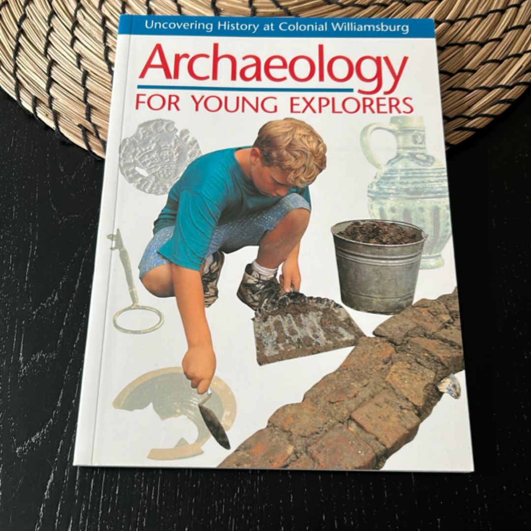 Archaeology for Young Explorers