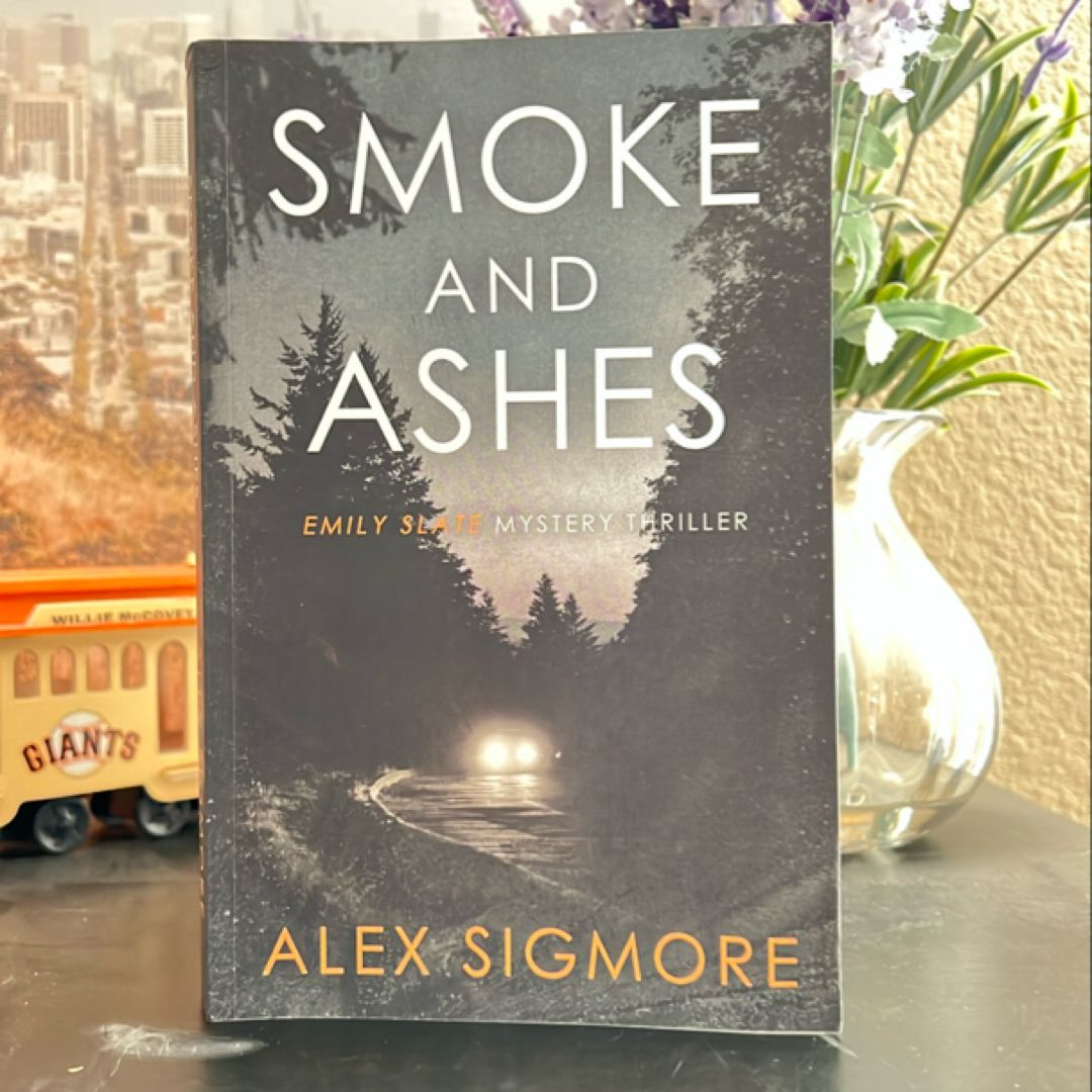Smoke and Ashes