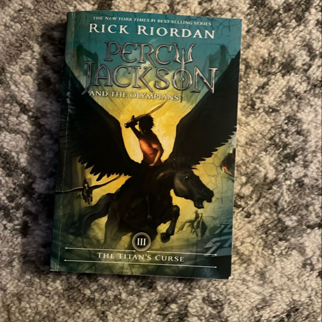 Percy Jackson and the Olympians, Book Three the Titan's Curse (Percy Jackson and the Olympians, Book Three)
