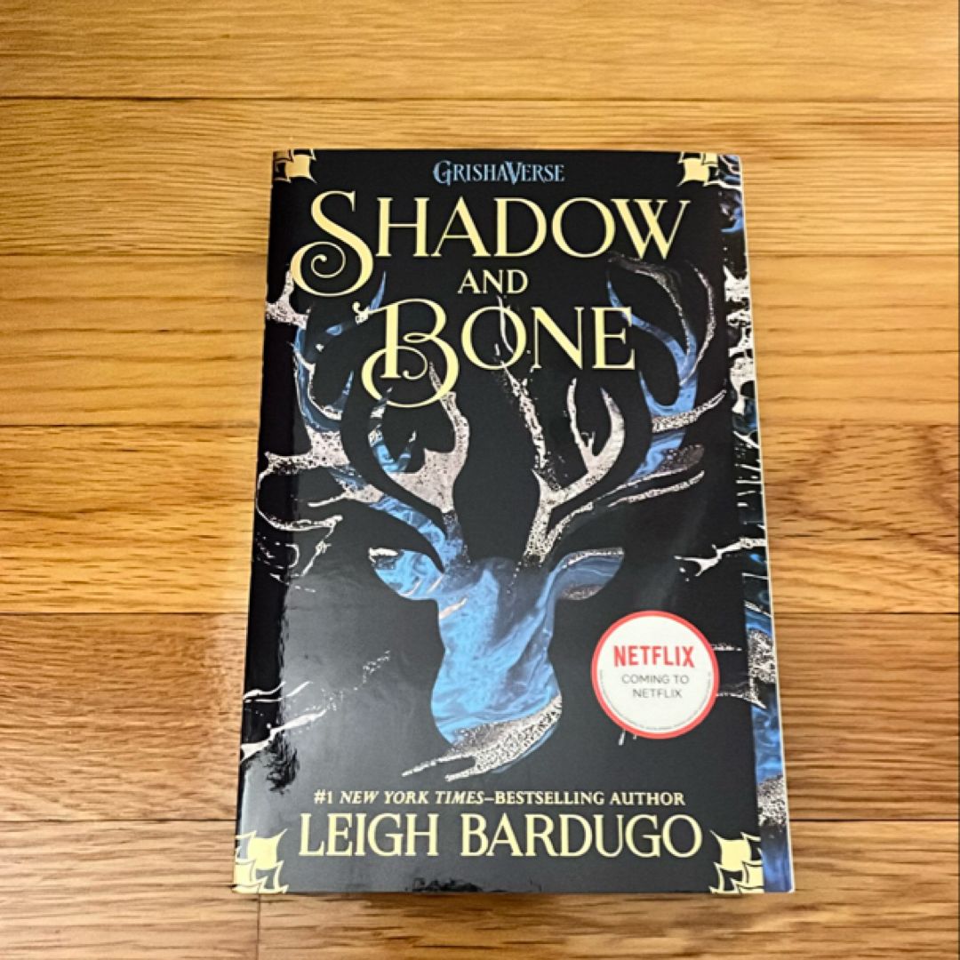 Shadow and Bone